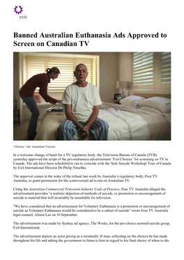 Banned Australian Euthanasia Ads Approved to Screen on Canadian TV