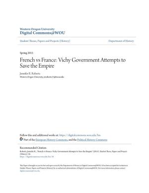 French Vs France: Vichy Government Attempts to Save the Empire Jennifer R