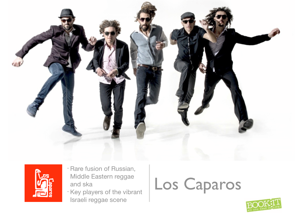 Los Caparos Israeli Reggae Scene About Los Caparos