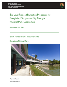 Sea Level Rise and Inundation Projections for Everglades, Biscayne and Dry Tortugas National Park Infrastructure