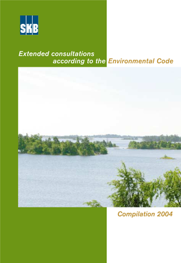 Extended Consultations According to the Environmental Code