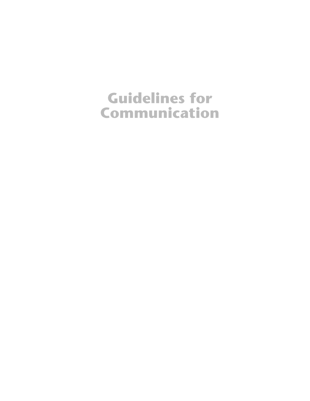 Guidelines for Communication