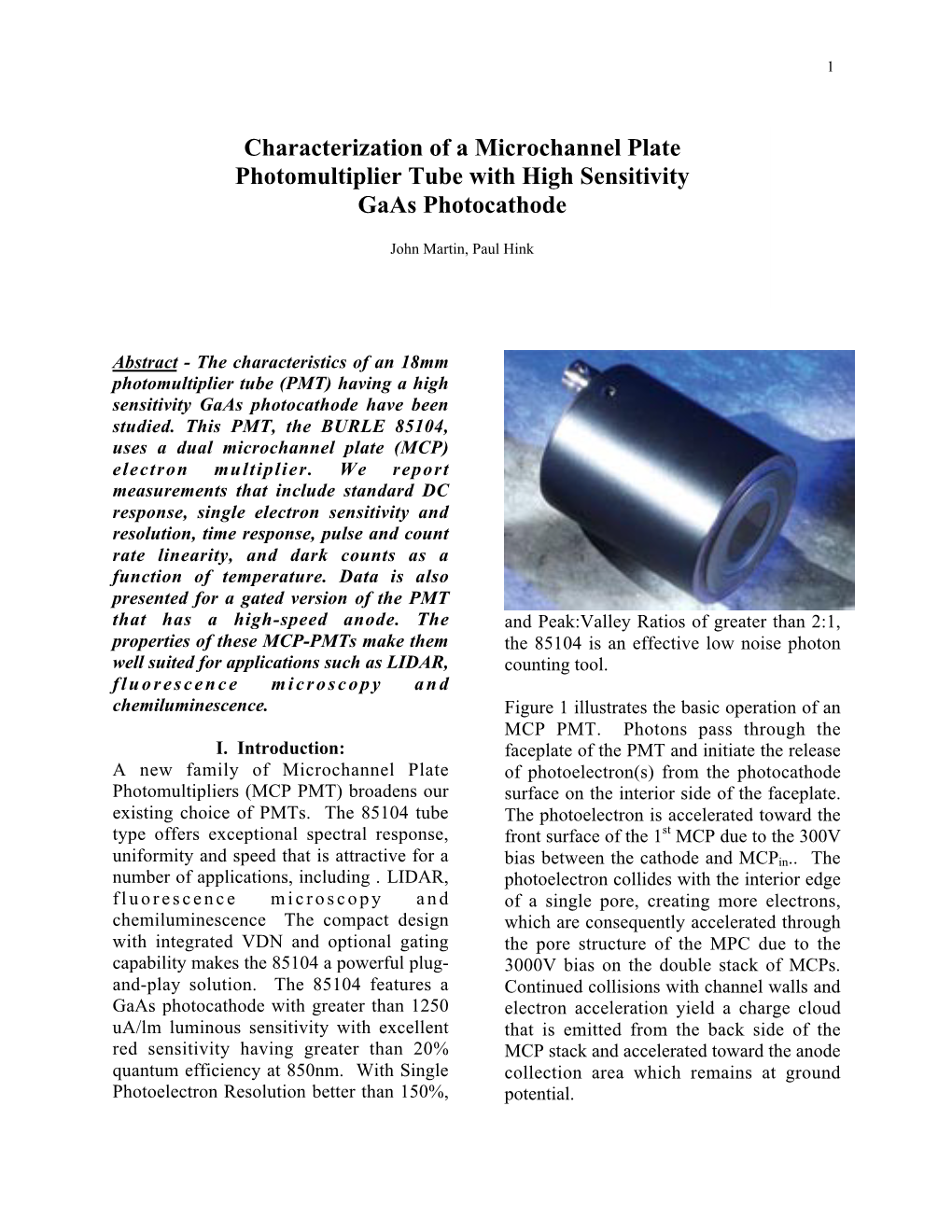 Characterization of a Microchannel Plate Photomultiplier Tube with High Sensitivity Gaas Photocathode