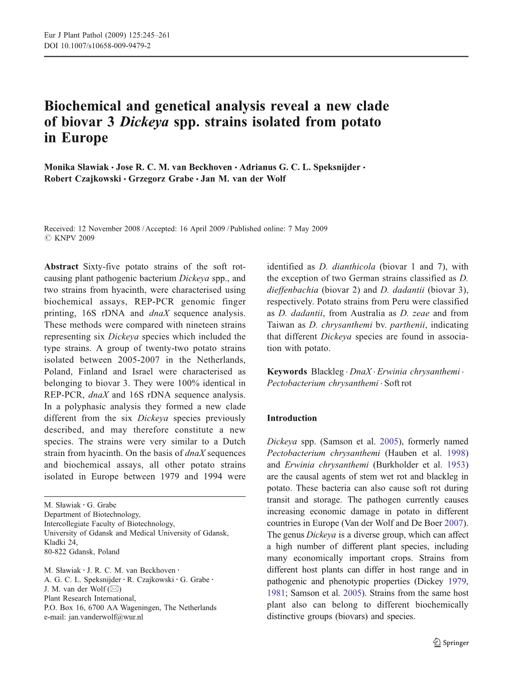 Biochemical and Genetical Analysis Reveal a New Clade of Biovar 3 Dickeya Spp