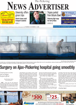 Surgery on Ajax-Pickering Hospital Going Smoothly
