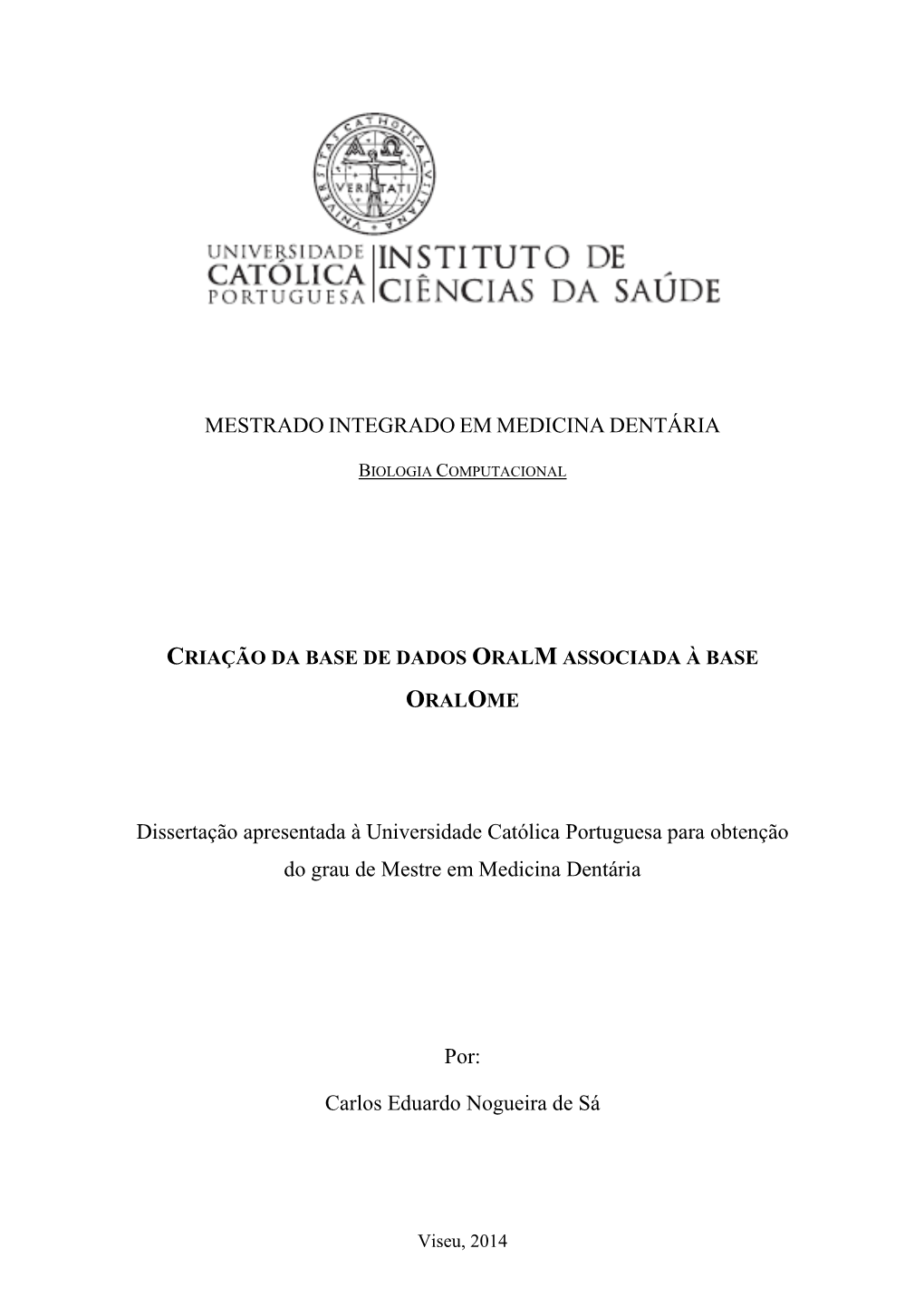 MESTRADO INTEGRADO EM MEDICINA DENTÁRIA Dissertação