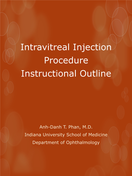 Intravitreal Injection Procedure Instructional Outline