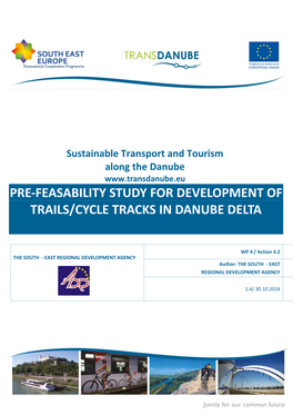 Pre-Feasability Study for Development of Trails/Cycle Tracks in Danube Delta