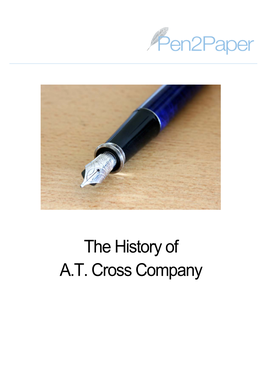The History of A.T. Cross Company