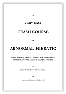 Crash Course Abnormal Hieratic