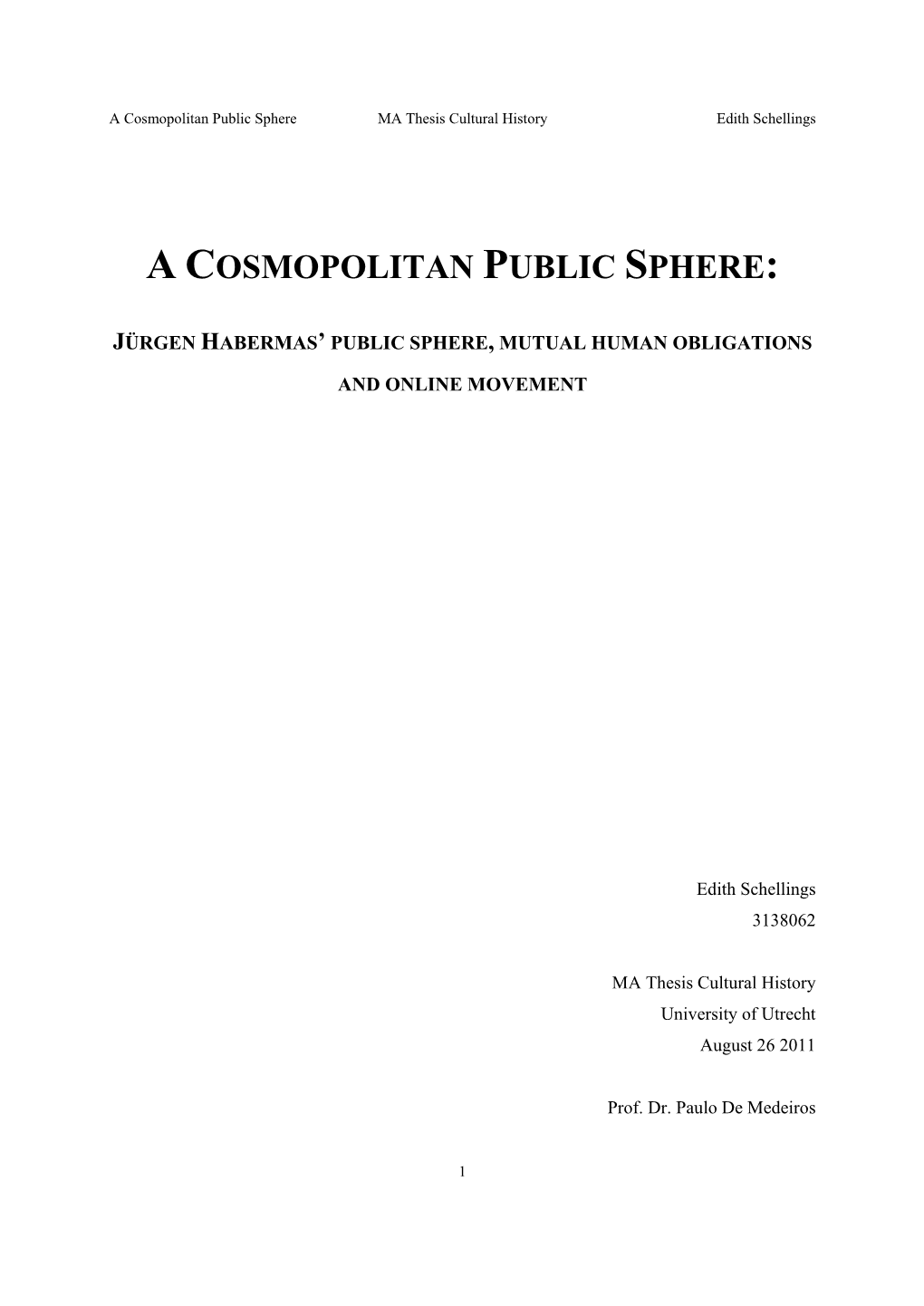 A Cosmopolitan Public Sphere