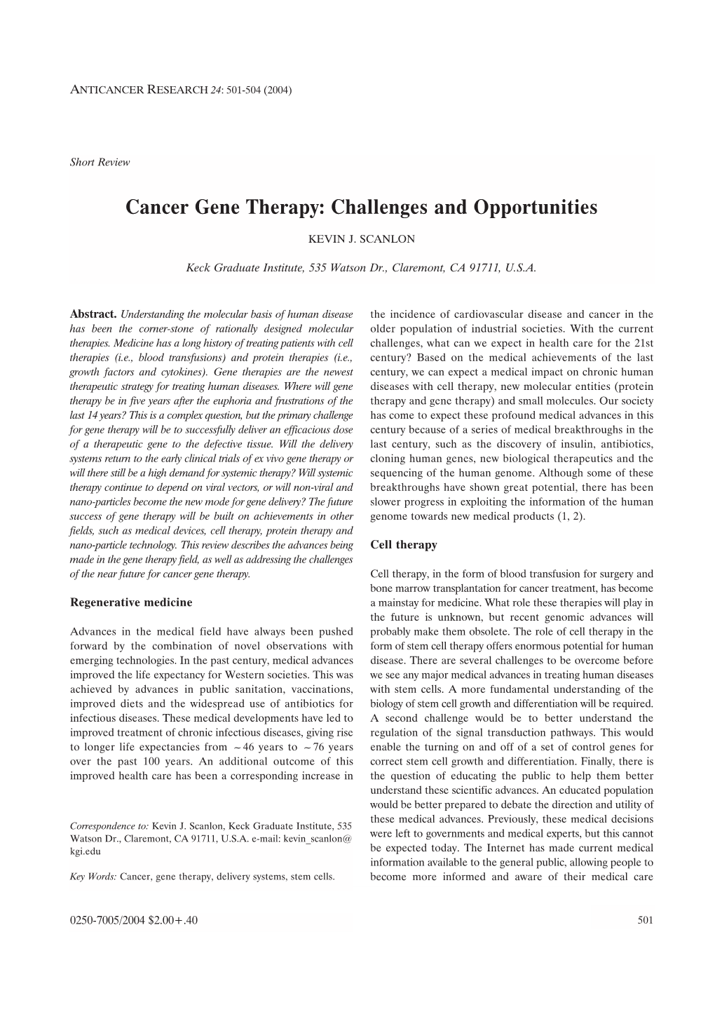 Cancer Gene Therapy: Challenges and Opportunities