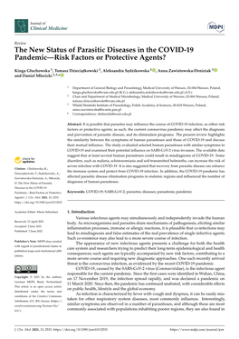 The New Status of Parasitic Diseases in the COVID-19 Pandemic—Risk Factors Or Protective Agents?