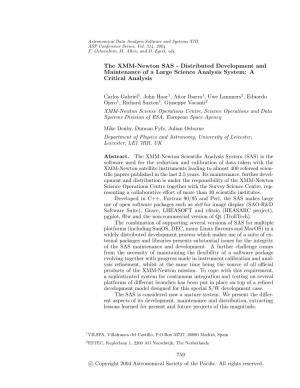 The XMM-Newton SAS - Distributed Development and Maintenance of a Large Science Analysis System: a Critical Analysis