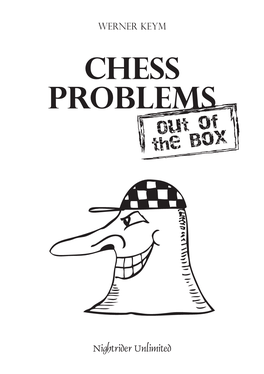 Chess Problems out of the Box