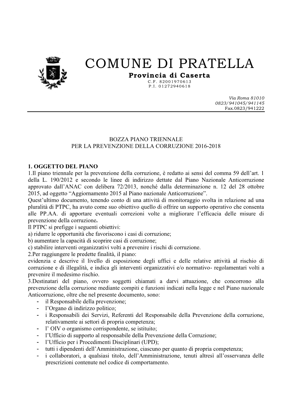 COMUNE DI PRATELLA Provincia Di Caserta C.F