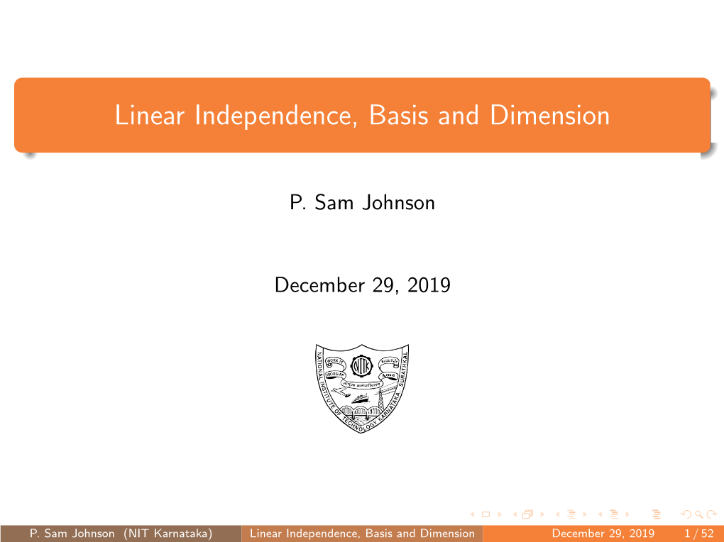 Linear Independence, Basis and Dimension