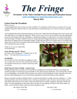 Newsletter of the Native Orchid Preservation and Education Society Nativeorchidpreservationeducationsociety.Com March 2021