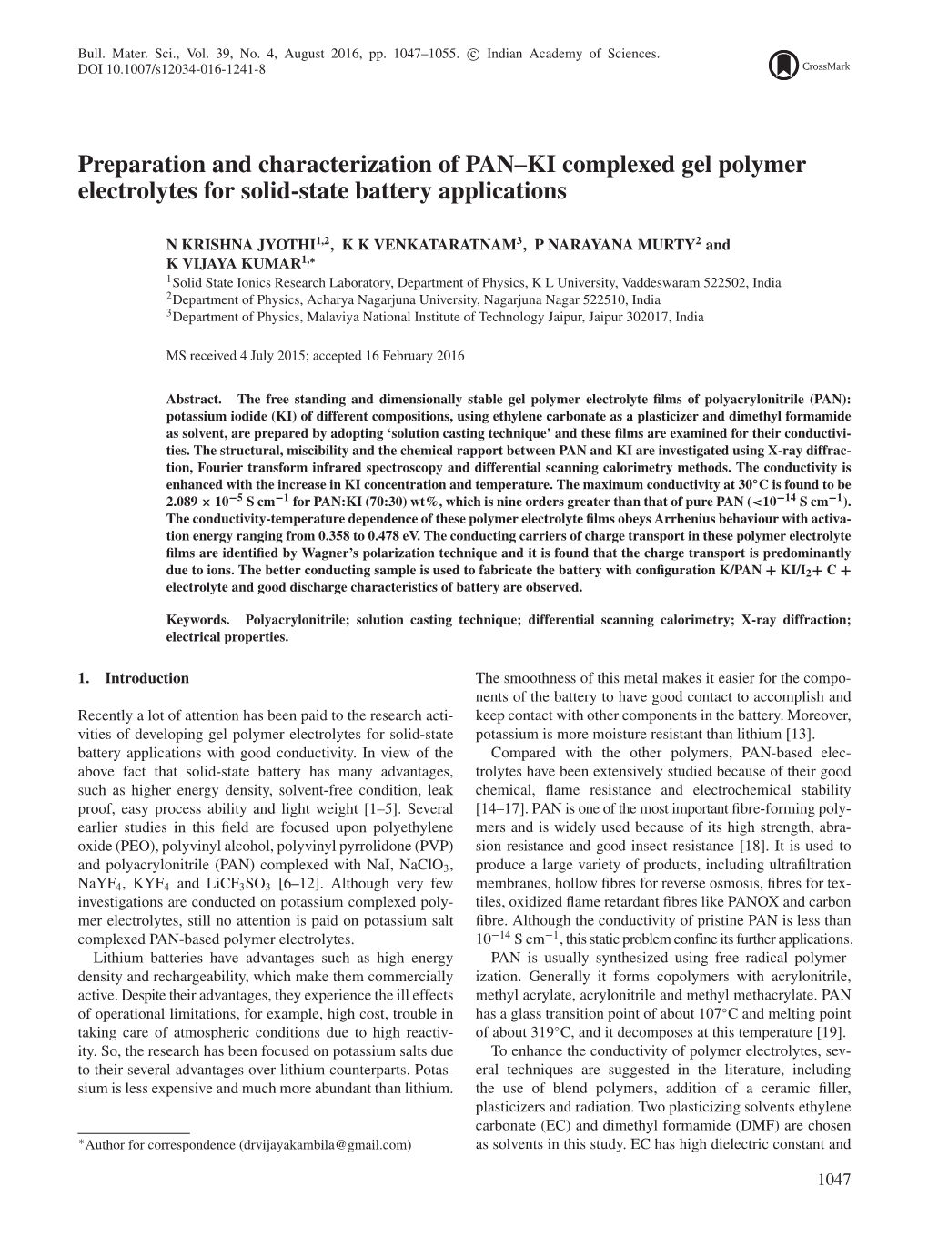 Preparation and Characterization of PAN–KI Complexed Gel Polymer Electrolytes for Solid-State Battery Applications