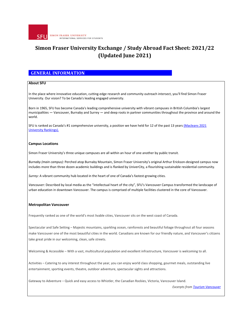 Simon Fraser University Exchange / Study Abroad Fact Sheet: 2021/22 (Updated June 2021)