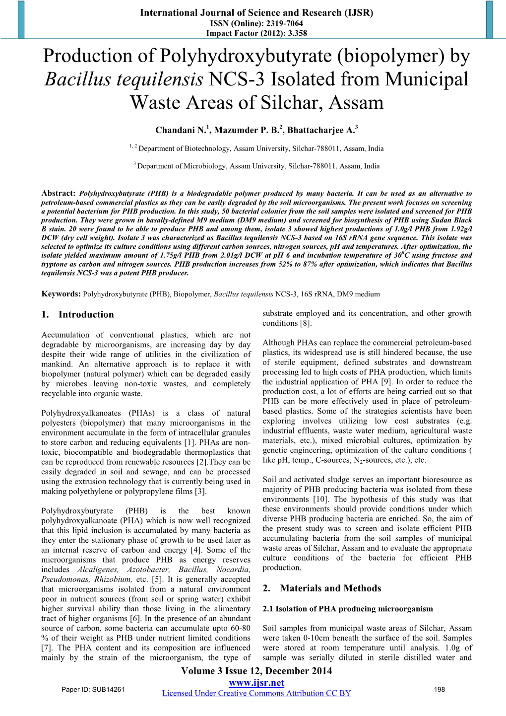 Production of Polyhydroxybutyrate (Biopolymer) by Bacillus Tequilensis NCS-3 Isolated from Municipal Waste Areas of Silchar, Assam