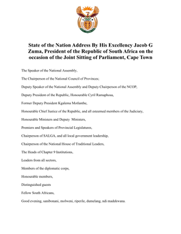 State of the Nation Address by His Excellency Jacob G Zuma, President of the Republic of South Africa on the Occasion of the Joint Sitting of Parliament, Cape Town
