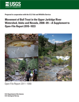 Movement of Bull Trout in the Upper Jarbidge River Watershed, Idaho and Nevada, 2008-09