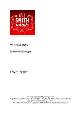 MY THREE SONS by Dennis Danziger a SMITH SCRIPT