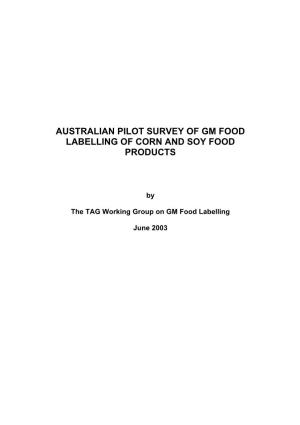 Australian Pilot Survey of Gm Food Labelling of Corn and Soy Food Products