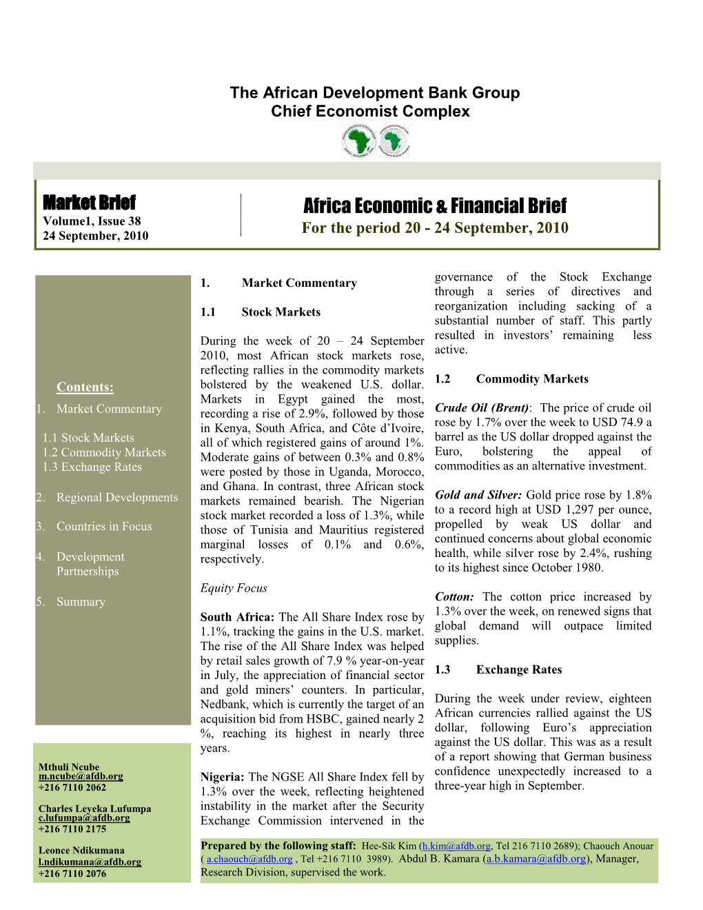 Market Brief Africa Economic & Financial Brief Volume1, Issue 38 for the Period 20 - 24 September, 2010 24 September, 2010