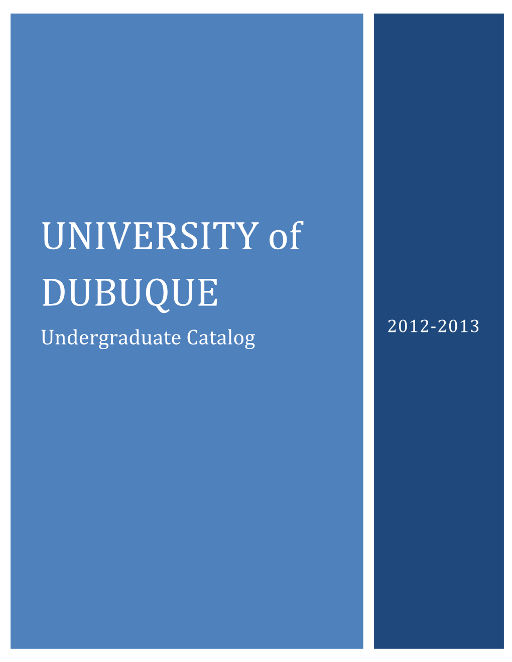2012-2013 Undergraduate Catalog