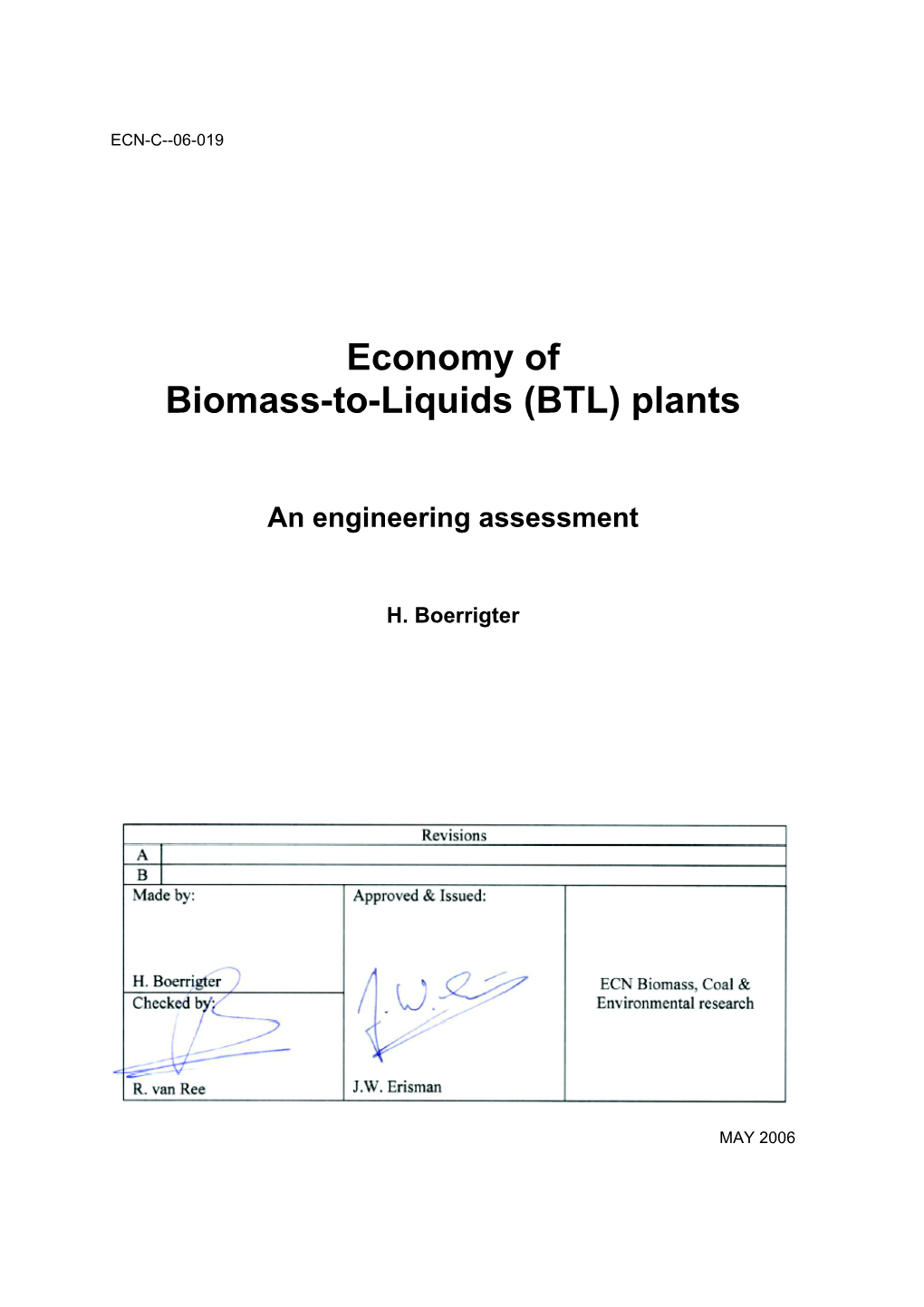 Economy of Biomass-To-Liquids (BTL) Plants