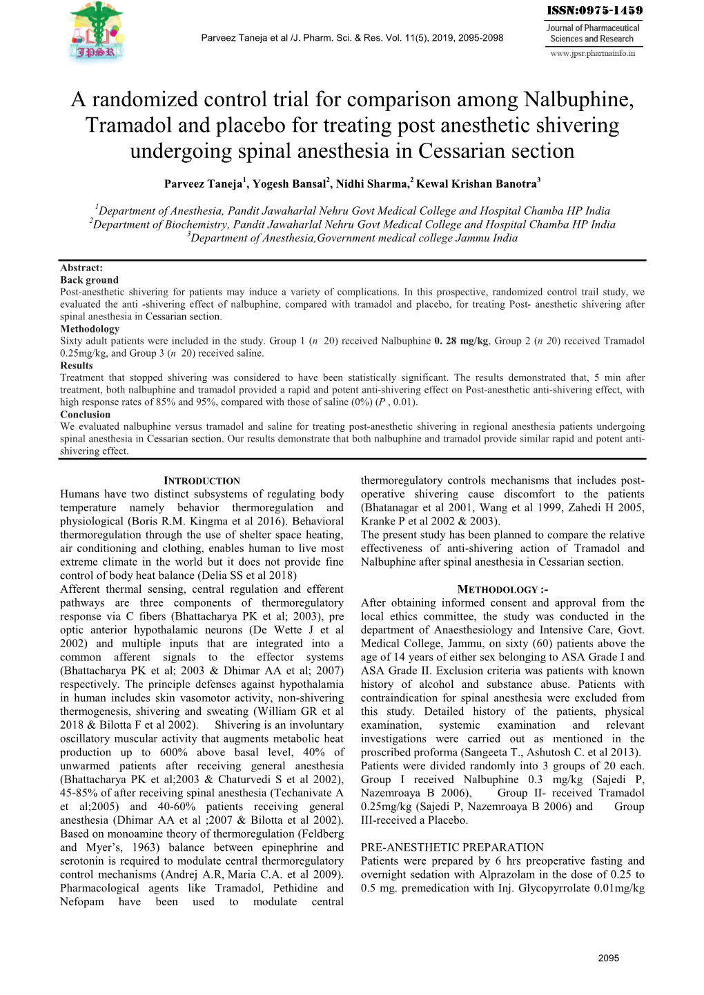 A Randomized Control Trial for Comparison Among Nalbuphine