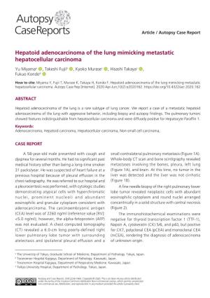 Hepatoid Adenocarcinoma of the Lung Mimicking Metastatic Hepatocellular Carcinoma