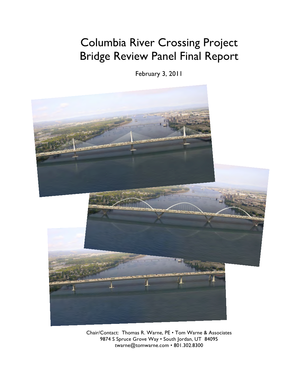 Columbia River Crossing Project Bridge Review Panel Final Report
