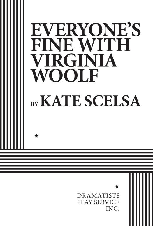 Everyone's Fine with Virginia Woolf