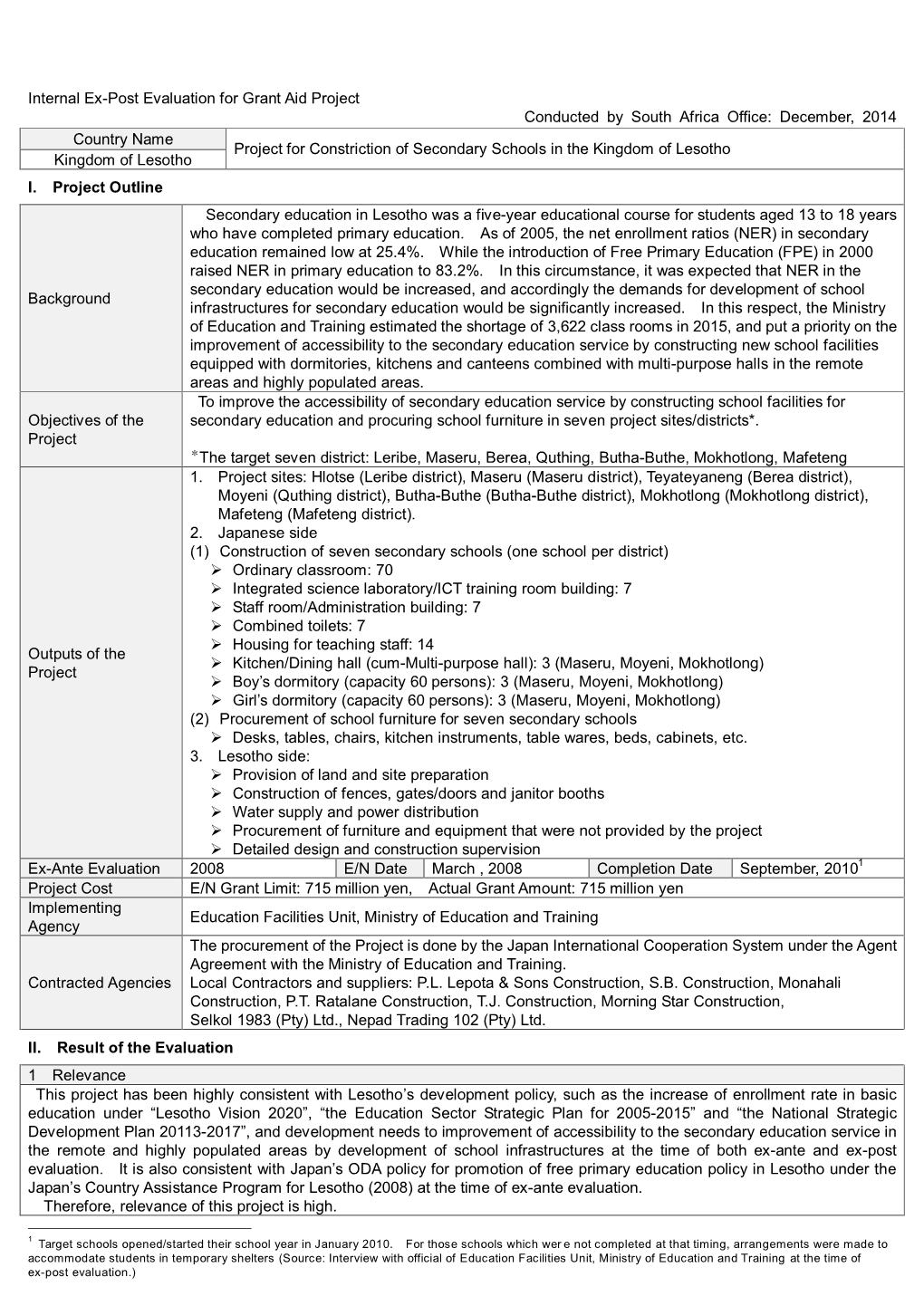 Internal Ex-Post Evaluation for Grant Aid Project Conducted By