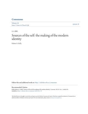 Sources of the Self: the Making of the Modern Identity Robert A