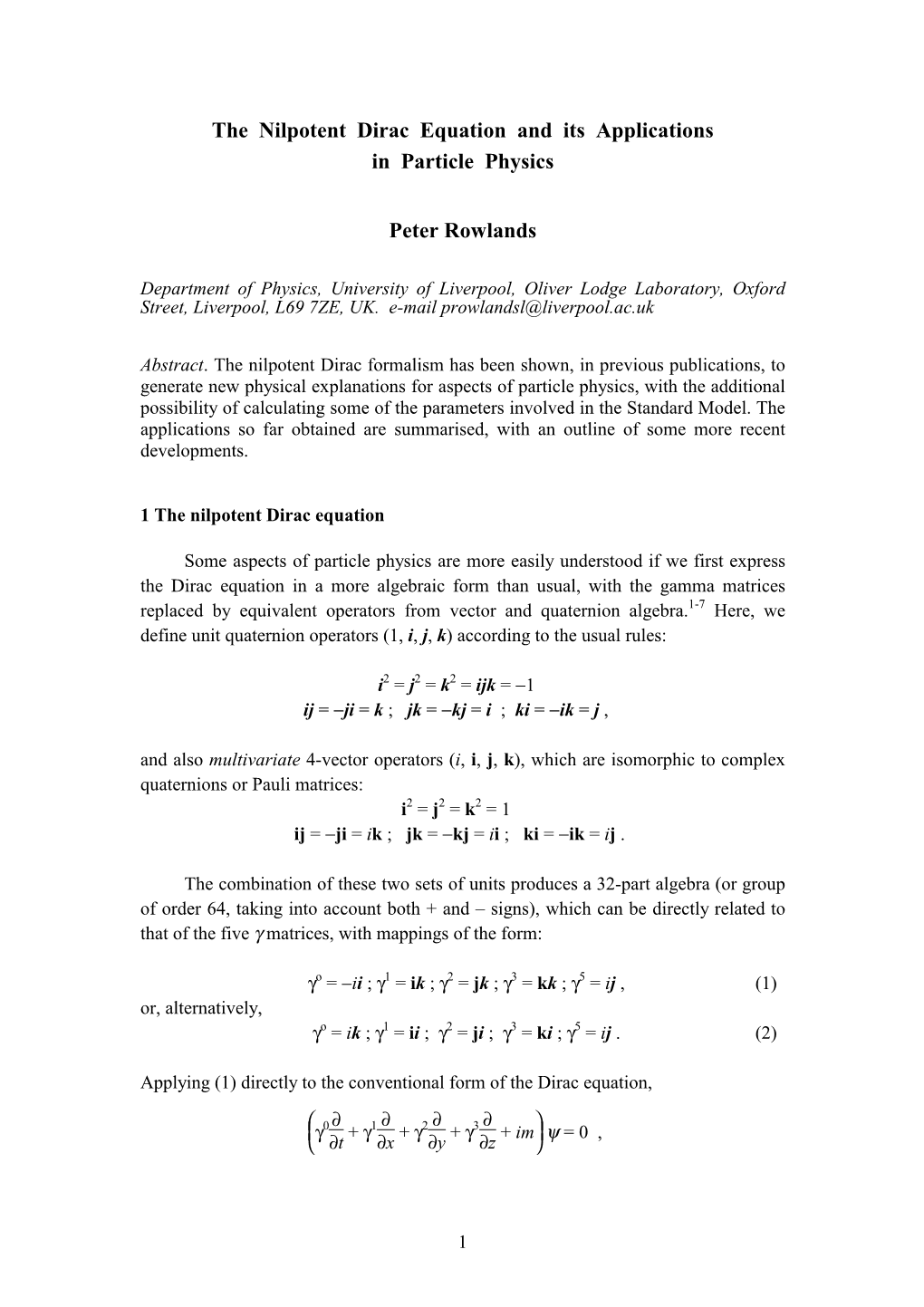 The Nilpotent Dirac Equation and Its Applications in Particle Physics