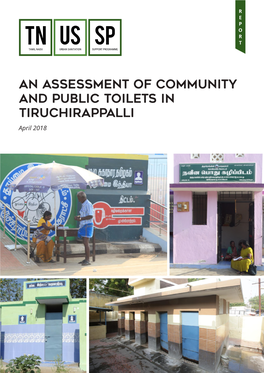 An Assessment of Community and Public Toilets in Tiruchirappalli April 2018