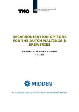Decarbonisation Options for the Dutch Maltings and Breweries
