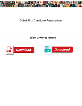Dubai Birth Certificate Replacement