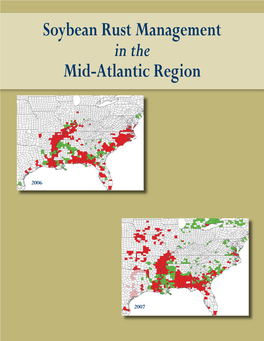 Soybean Rust Management in the Mid-Atlantic Region