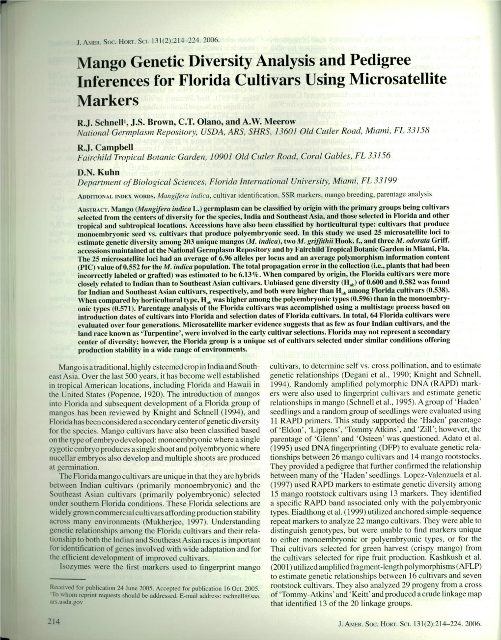 Mango Genetic Diversity Analysis and Pedigree Inferences for Florida Cultivars Using Microsatellite Markers R.J