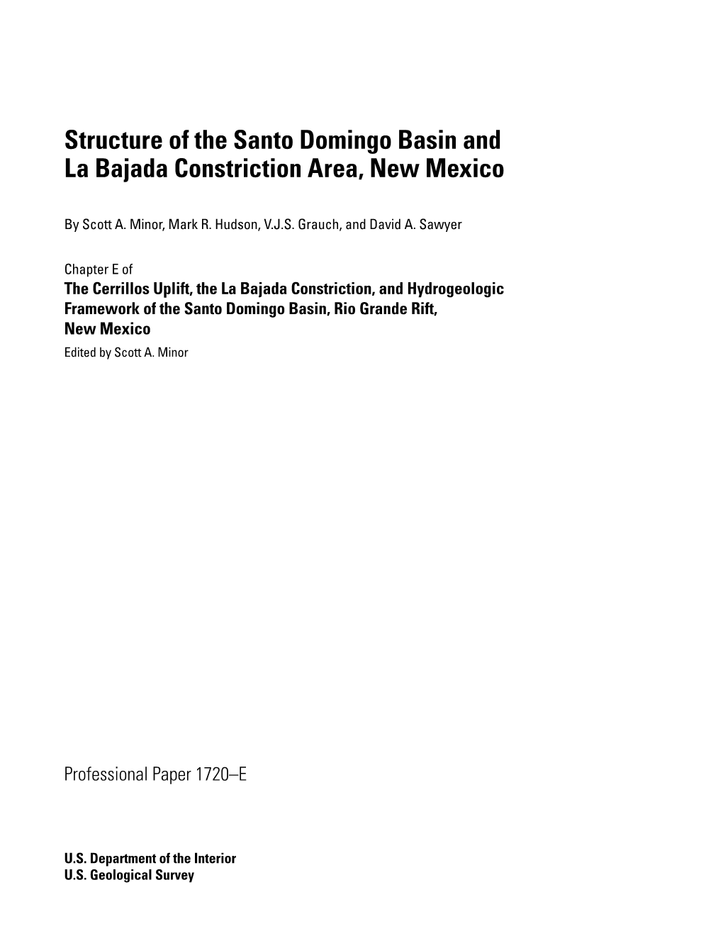 Structure of the Santo Domingo Basin and La Bajada Constriction Area, New Mexico