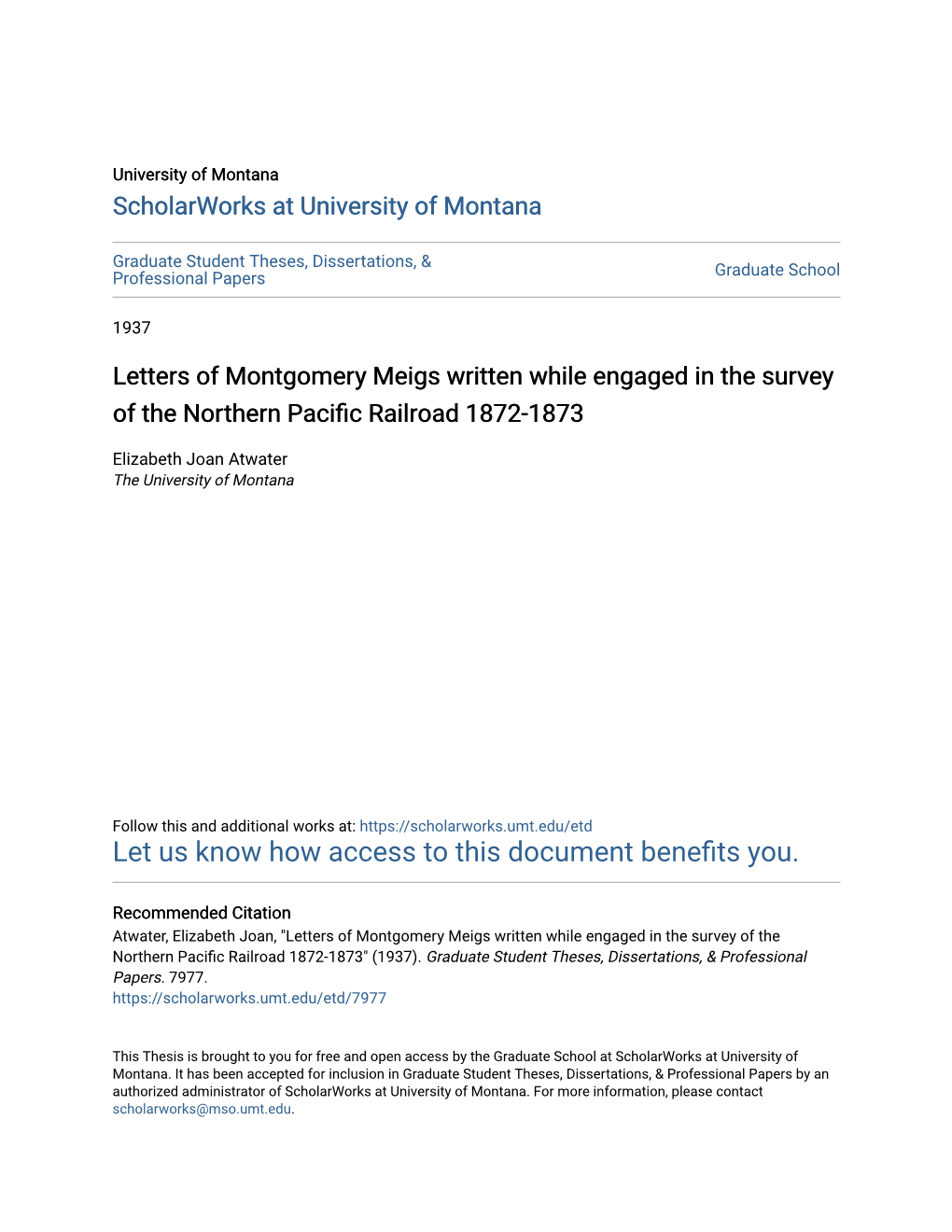 Letters of Montgomery Meigs Written While Engaged in the Survey of the Northern Pacific Railroad 1872-1873