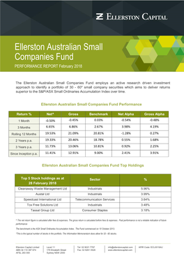 Ellerston Australian Small Companies Fund PERFORMANCE REPORT February 2018