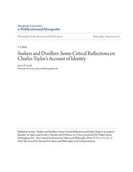 Seekers and Dwellers: Some Critical Reflections on Charles Taylor's Account of Identity," in Seekers and Dwellers: Plurality and Wholeness in a Time of Secularity