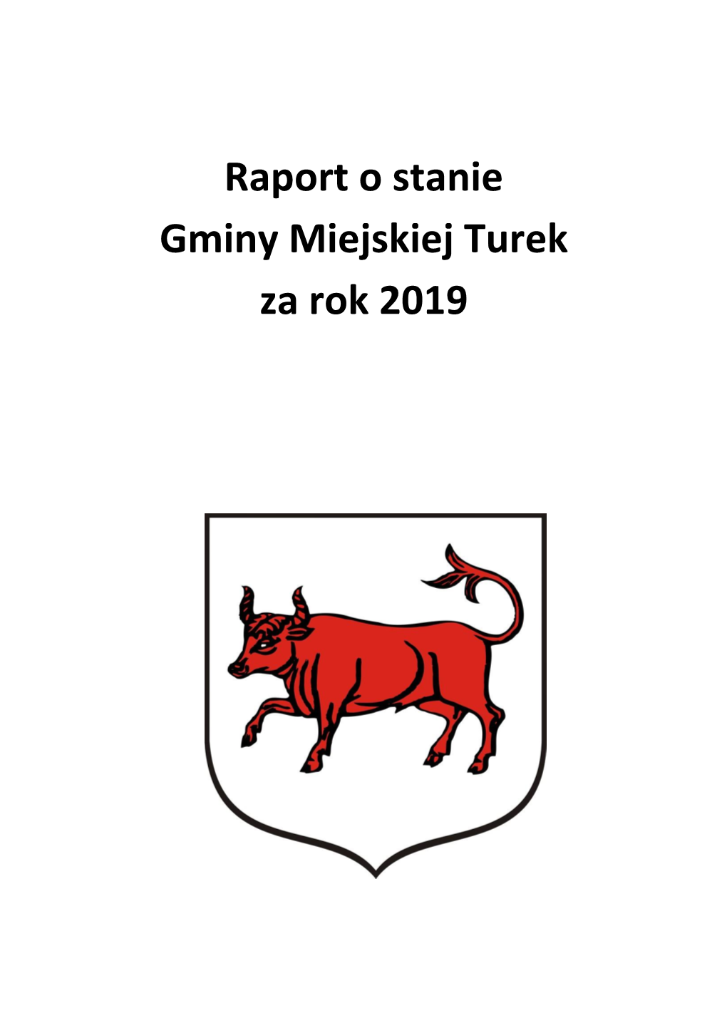 Raport O Stanie Gminy Miejskiej Turek Za 2019