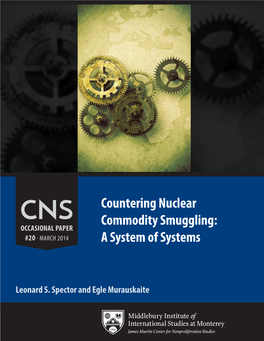 Countering Nuclear Commodity Smuggling: a System of Systems